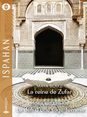 cover image of La reine de Zufar--Le défi d'une sage-femme